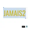 JAMAIS2 - JAMAIS2 - EP